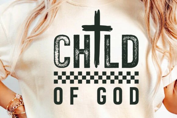 Child of God SVG: Graphics and T-Shirt Designs Review