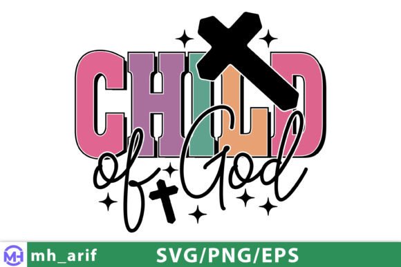 Child of God SVG PNG for Christian T-Shirt Graphics