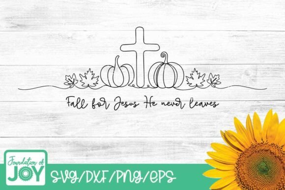 Fall for Jesus He Never Leaves SVG Review for T-Shirt Designs & Graphics