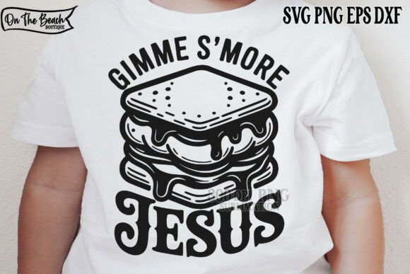 Gimme S More Jesus: Graphic & T-Shirt Design Review