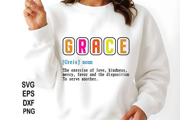 Grace Definition Svg, Christian Png, God Graphics for T-Shirt Designs