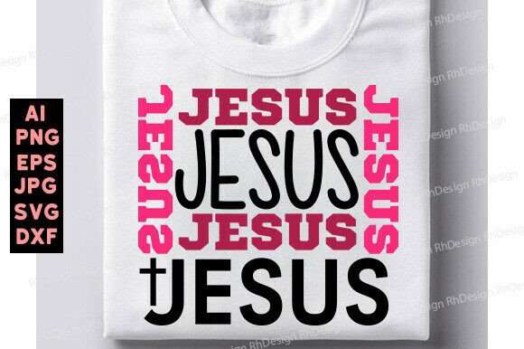 JESUS JESUS JESUS Christian SVG: T-Shirt Graphics Design