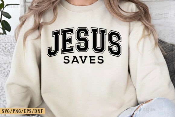 Jesus Saves Christian SVG for T-Shirt Graphics