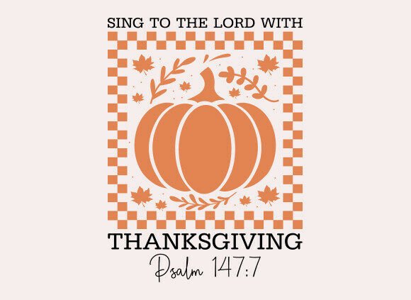 Pumpkin SVG Christian Thanksgiving Graphics for T-Shirt Designs