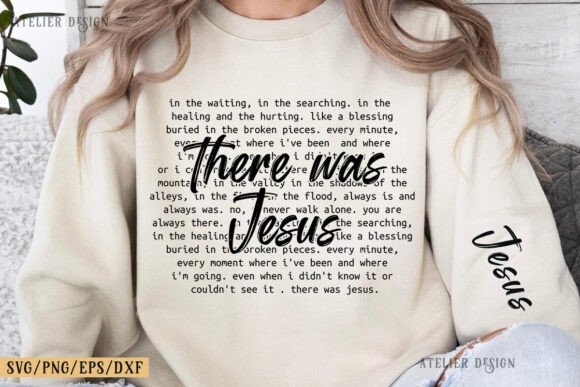 There Was Jesus PNG Sublimation Graphics