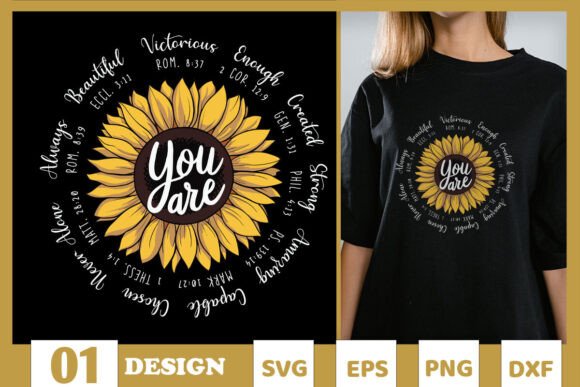 You Are Sunflower Christian Sunshine SVG T-Shirt Graphics